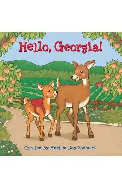 Hello, Georgia! - Martha Day Zschock