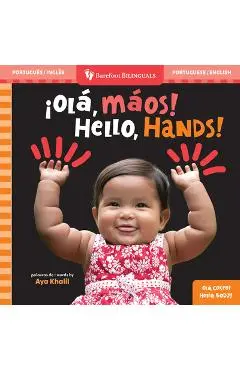 Hello, Hands! (Bilingual Portuguese & English) - Aya Khalil