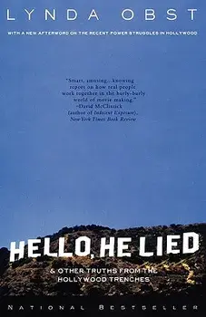 Hello, He Lied, Paperback/Lynda Obst