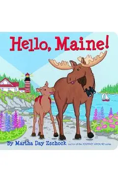 Hello, Maine! - Martha Zschock
