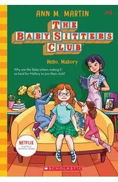Hello, Mallory (the Baby-Sitters Club #14), 14 - Ann M. Martin
