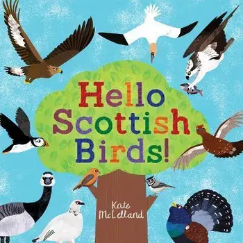 Hello Scottish Birds, Paperback/Kate McLelland