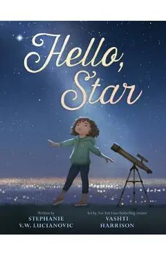 Hello, Star - Stephanie V. W. Lucianovic