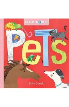 Hello, World! Pets - Jill Mcdonald