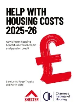 Help with Housing Costs 2025-26. Advising on housing benefit, universal credit and pension credit, Paperback/Martin Ward