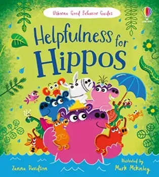 Helpfulness for Hippos, Hardback/Zanna Davidson