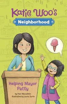 Helping Mayor Patty, Paperback/Fran Manushkin