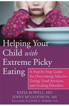 Helping Your Child with Extreme Picky Eating