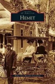 Hemet, Hardcover/Hemet Area Museum Association