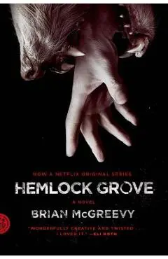 Hemlock Grove - Brian Mcgreevy