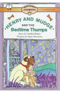 Henry and Mudge and the Bedtime Thumps - Cynthia Rylant