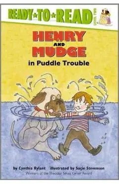 Henry and Mudge in Puddle Trouble: Ready-To-Read Level 2 - Cynthia Rylant