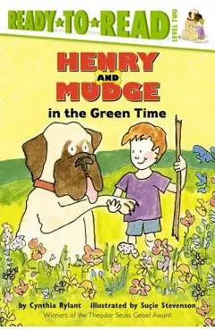 Henry and Mudge in the Green Time - Cynthia Rylant