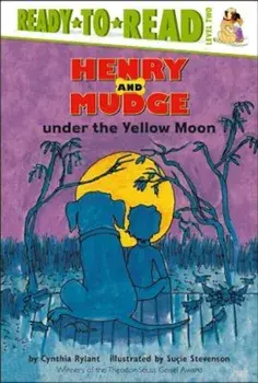 Henry and Mudge Under the Yellow Moon, Hardcover/Cynthia Rylant