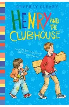 Henry and the Clubhouse - Beverly Cleary