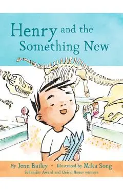 Henry and the Something New: Book 2 - Jenn Bailey