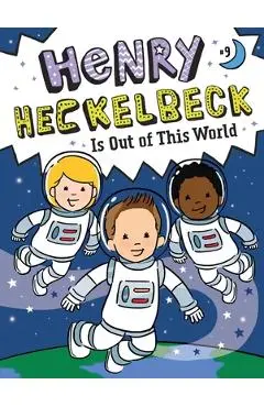 Henry Heckelbeck Is Out of This World: Volume 9 - Wanda Coven