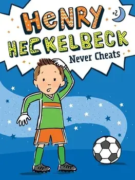 Henry Heckelbeck Never Cheats, Hardcover/Wanda Coven