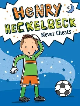 Henry Heckelbeck Never Cheats, Paperback/Wanda Coven