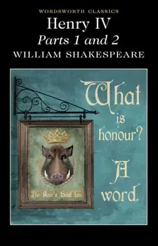 Henry IV Parts 1 & 2, Paperback/William Shakespeare