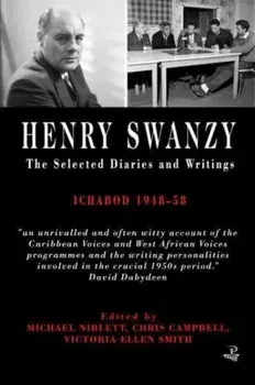 Henry Swanzy: The Selected Diaries. Ichabod 1948-58, Paperback/Chris Campbell