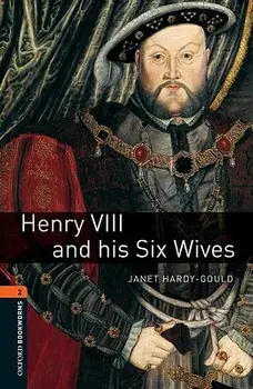 Henry VII and His Six Wives, Paperback/Janet Hardy-Gould