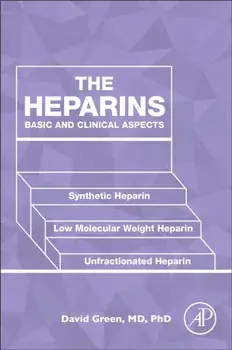 Heparins. Basic and Clinical Aspects, Paperback/David Green