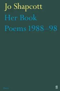 Her Book. Poems 1988-1998, Paperback/Jo Shapcott