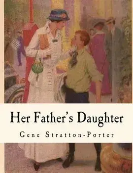 Her Father's Daughter, Paperback/Gene Stratton-Porter