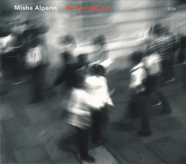 Her First Dance | Misha Alperin