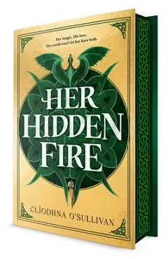 Her Hidden Fire - Cliodhna O'sullivan