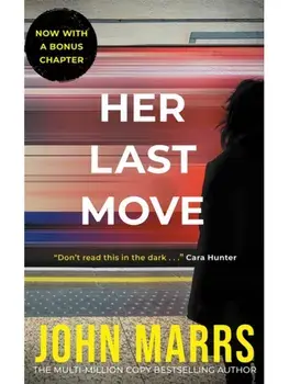 Her Last Move, Paperback/John Marrs