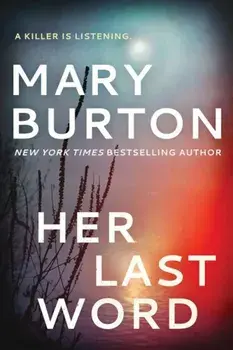 Her Last Word, Paperback/Mary Burton