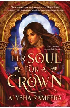 Her Soul for a Crown (Standard Edition) - Alysha Rameera