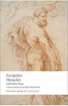 Heracles and Other Plays - Euripides
