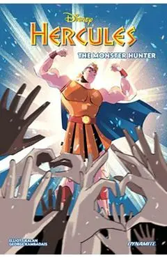 Hercules, Volume 1: The Monster Hunter - Elliott Kalan