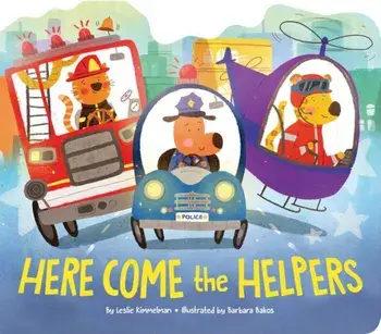 Here Come the Helpers, Hardcover/Leslie Kimmelman