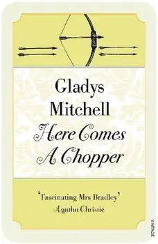 Here Comes a Chopper, Paperback/Gladys Mitchell