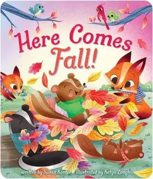 Here Comes Fall!, Board book/Susan Kantor