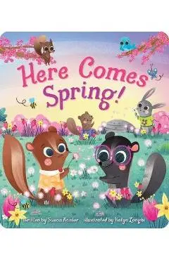Here Comes Spring! - Susan Kantor