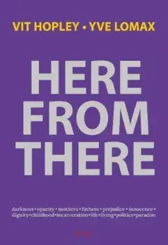 Here from There, Paperback/Yve Lomax