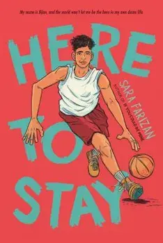 Here to Stay, Paperback/Sara Farizan