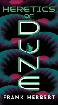 Heretics of Dune/Frank Herbert