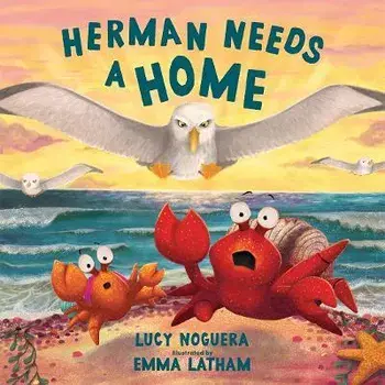 Herman Needs A Home, Paperback/Lucy Noguera
