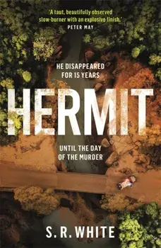 Hermit. the international bestseller and stunningly original crime thriller, Paperback/S. R. White