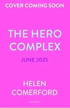 Hero Complex - Helen Comerford