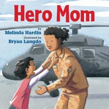 Hero Mom, Hardcover/Melinda Hardin