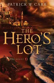 Hero's Lot, Paperback/Patrick W. Carr