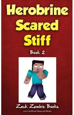 Herobrine Scared Stiff - Zack Zombie Book