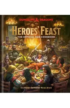 Heroes' Feast (Dungeons & Dragons): The Official D&d Cookbook - Kyle Newman